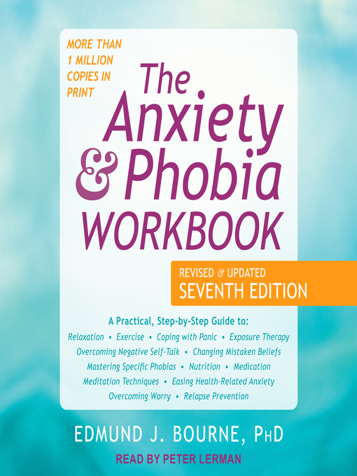 Cover image for The Anxiety and Phobia Workbook
